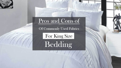 Photo of Pros and Cons of Commonly Used Fabrics for King Size Bedding
