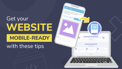 Photo of Get Your Website Mobile-Ready with These Tips
