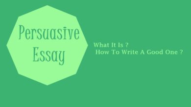 Photo of Persuasive Essay: What It Is And How To Write A Good One