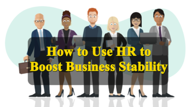 Photo of How to Use HR to Boost Business Stability