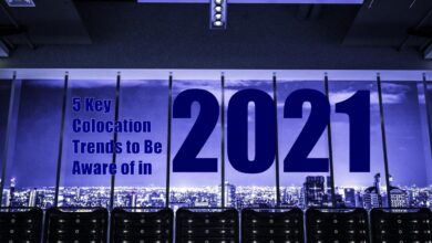 Photo of 5 Key Colocation Trends to Be Aware of in 2021