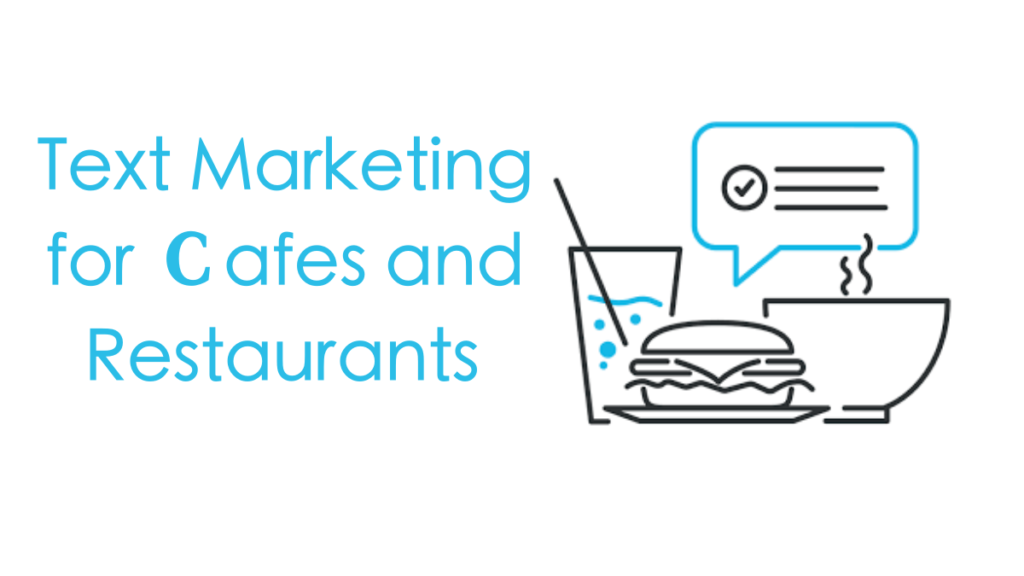 Text Marketing for Сafes and Restaurants