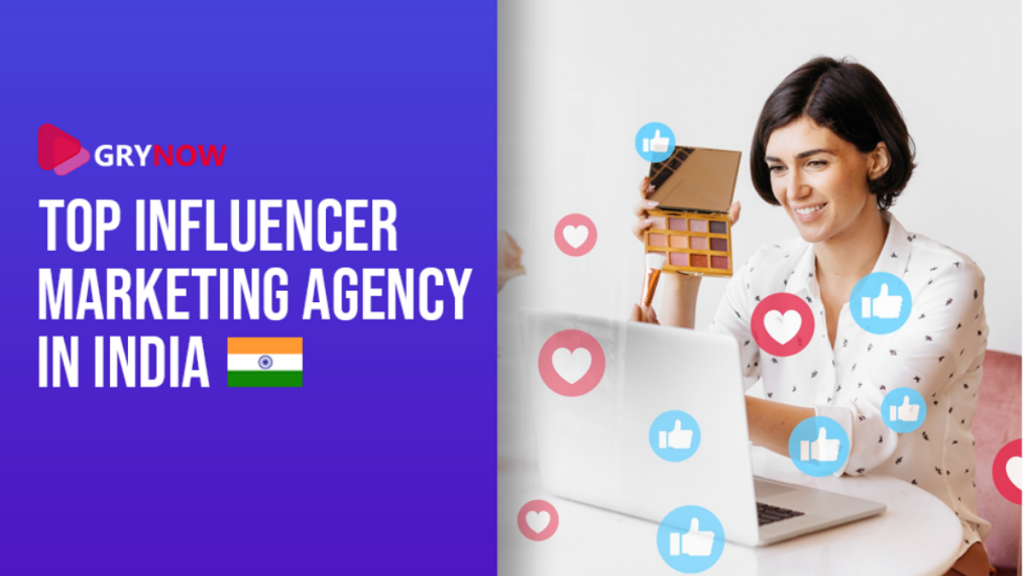 Top Influencer Marketing Agency in India