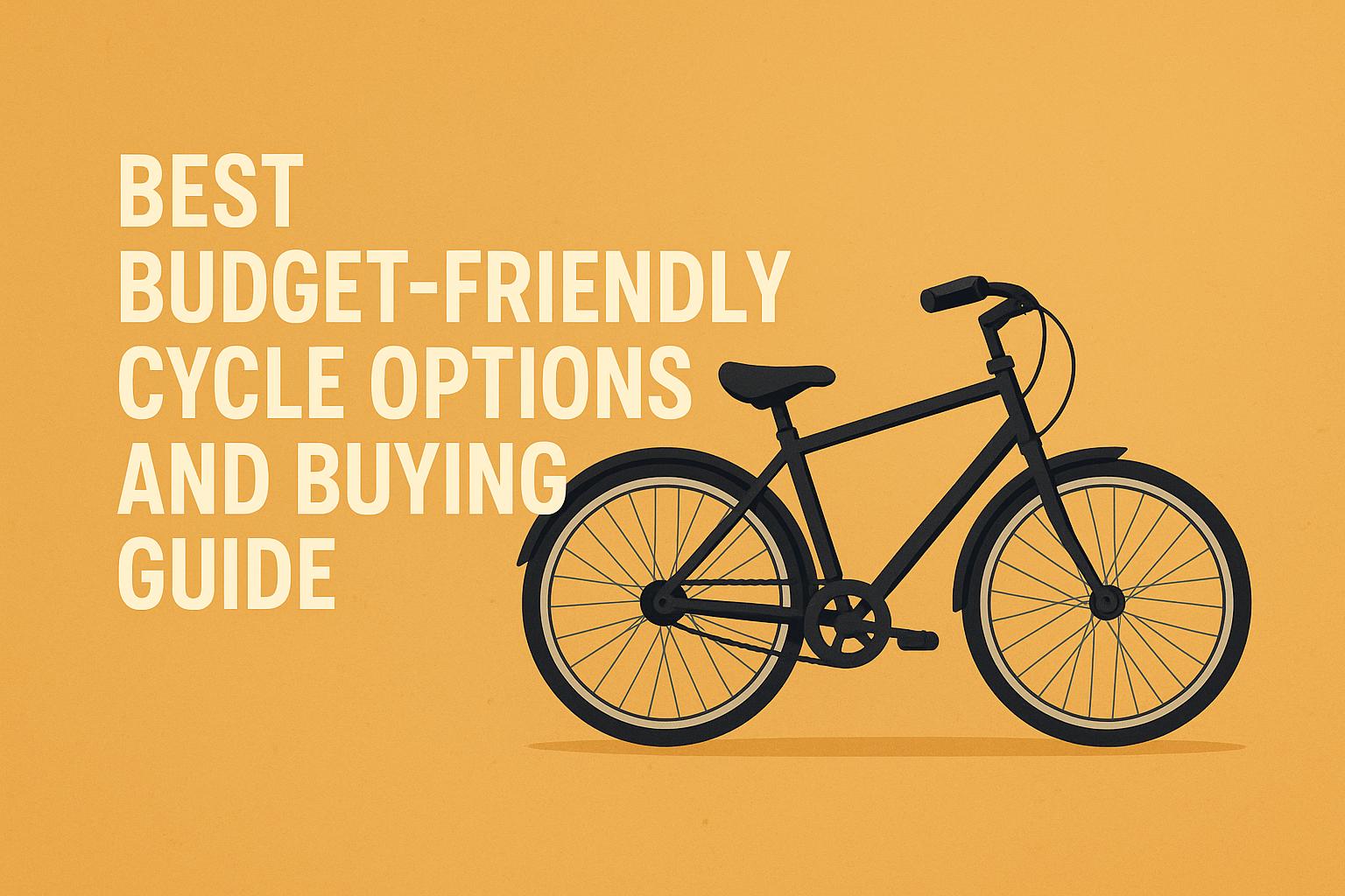 Affordable bicycles showcased with accessories, highlighting top budget-friendly cycling options